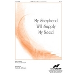 My Shepherd Will Supply My Need