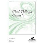 Glad Tidings Canticle