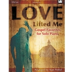 Love Lifted Me