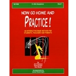 Now Go Home & Practice  Bk 1