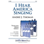 I Hear America Singing