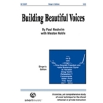 Building Beautiful Voices