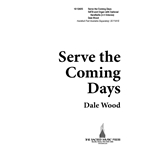 Serve The Coming Days