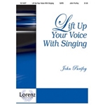Lift Up Your Voice With Singing