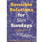 Sensible Solutions For Slim Sundays
