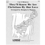 They'll Know We Are Christians By Our Lo