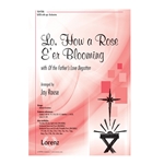 Lo How a Rose E'er Blooming