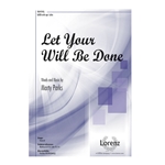 Let Your Will Be Done