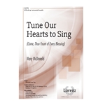 Tune Our Hearts to Sing