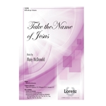 Take the Name of Jesus