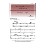 While by Our Sheep We Watched