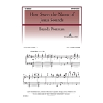 How Sweet the Name of Jesus Sounds