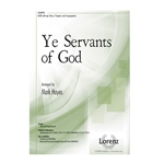 Ye Servants of God