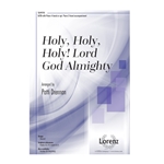 Holy Holy Holy Lord God Almighty