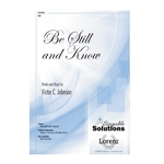 Be Still and Know