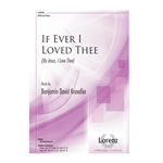 If Ever I Loved Thee - My Jesus I Love Thee