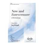 Now and Forevermore - I Will Lift Up My Eyes