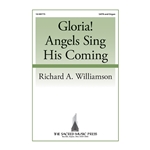 Gloria Angels Sing His Coming