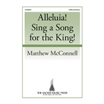 Alleluia Sing a Song for the King