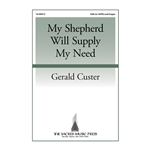 My Shepherd Will Supply My Need