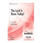 Lord Is Risen Today