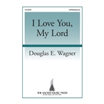 I Love You My Lord