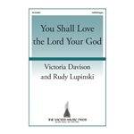 You Shall Love the Lord Your God