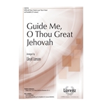 Guide Me O Thou Great Jehovah