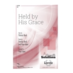 Held by His Grace
