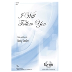 I Will Follow You