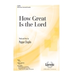 How Great Is the Lord