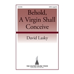 Behold A Virgin Shall Conceive