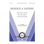 Behold a Savior