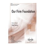Our Firm Foundation