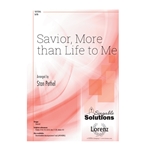 Savior More than Life to Me