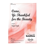 Come Ye Thankful for the Beauty