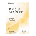 Rising Up with the Sun