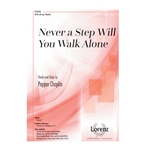 Never a Step Will You Walk Alone