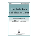 This Is the Body and Blood of Christ