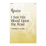 I See His Blood Upon the Rose