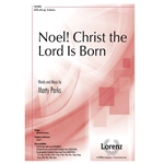 Noel Christ the Lord Is Born