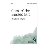 Carol of the Blessed Bird