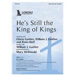 He's Still the King of Kings