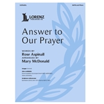 Answer to Our Prayer