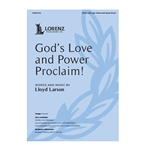 God's Love and Power Proclaim