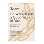 He Who Began a Good Work in You