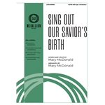 Sing Out Our Savior's Birth