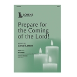 Prepare for the Coming of the Lord