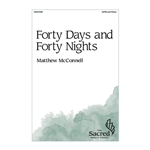 Forty Days and Forty Nights