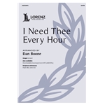 I Need Thee Every Hour